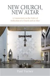 Book cover of New Church, New Altar by Paul Turner
