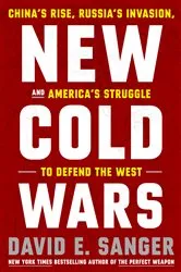 Book cover of New Cold Wars by David E. Sanger