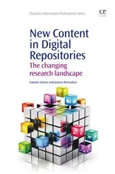 Book cover of New Content in Digital Repositories by Natasha Simons