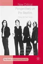 Book cover of New Critical Perspectives on the Beatles by Kenneth Womack