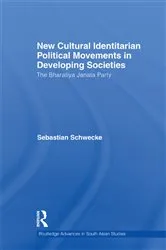Book cover of New Cultural Identitarian Political Movements in Developing Societies by Sebastian Schwecke