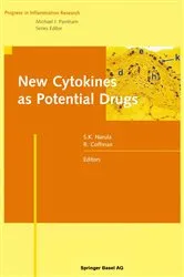Book cover of New Cytokines as Potential Drugs by Satwant K. Narula