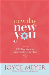 Book cover of New Day, New You by Joyce Meyer