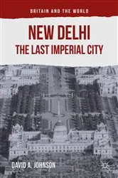 Book cover of New Delhi: The Last Imperial City by D. Johnson