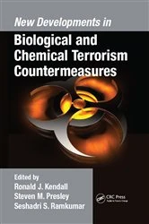 Book cover of New Developments in Biological and Chemical Terrorism Countermeasures by Ronald J. Kendall