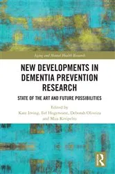 Book cover of New Developments in Dementia Prevention Research by Kate Irving