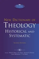 Book cover of New Dictionary of Theology: Historical and Systematic (Second Edition) (2nd ed.) by Martin Davie