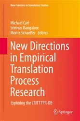 Book cover of New Directions in Empirical Translation Process Research by Michael Carl