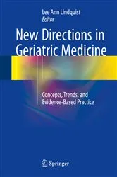 Book cover of New Directions in Geriatric Medicine by Lee Ann Lindquist