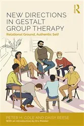 Book cover of New Directions in Gestalt Group Therapy by Peter H. Cole