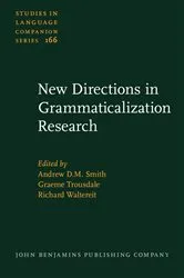 Book cover of New Directions in Grammaticalization Research by Andrew D.M. Smith
