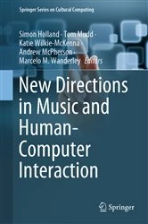 Book cover of New Directions in Music and Human-Computer Interaction by Simon Holland