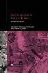Book cover of New Directions in Nursing History by Susan McGann
