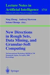Book cover of New Directions in Rough Sets, Data Mining, and Granular-Soft Computing by Ning Zhong