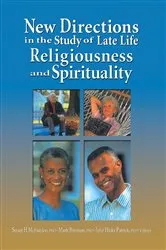 Book cover of New Directions in the Study of Late Life Religiousness and Spirituality by Susan H. Mcfadden