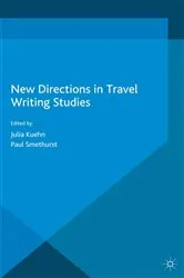 Book cover of New Directions in Travel Writing Studies by Paul Smethurst