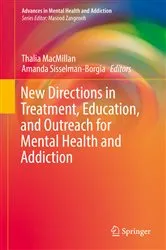 Book cover of New Directions in Treatment, Education, and Outreach for Mental Health and Addiction by Thalia MacMillan