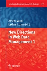 Book cover of New Directions in Web Data Management 1 by Athena Vakali