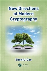Book cover of New Directions of Modern Cryptography by Zhenfu Cao