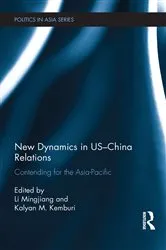 Book cover of New Dynamics in US-China Relations by Unknown
