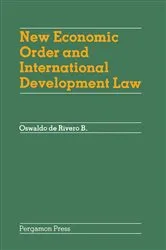 Book cover of New Economic Order and International Development Law by Unknown