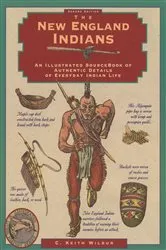 Book cover of New England Indians (2nd ed.) by C. Keith Wilbur