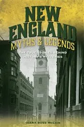 Book cover of New England Myths and Legends (2nd ed.) by Diana Ross McCain