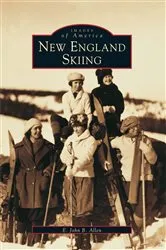 Book cover of New England Skiing by E. John B. Allen