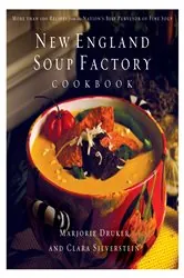 Book cover of New England Soup Factory Cookbook by Marjorie Druker