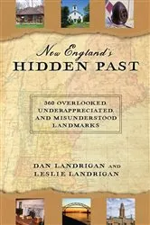 Book cover of New England's Hidden Past by Dan Landrigan