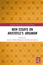 Book cover of New Essays on Aristotle’s Organon by António Pedro Mesquita