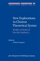 Book cover of New Explorations in Chinese Theoretical Syntax by Andrew Simpson