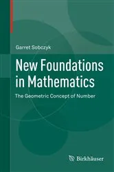 Book cover of New Foundations in Mathematics by Garret Sobczyk