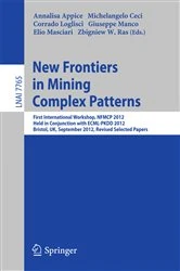 Book cover of New Frontiers in Mining Complex Patterns by Annalisa Appice