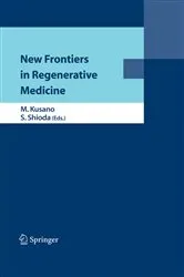 Book cover of New Frontiers in Regenerative Medicine by M. Kusano