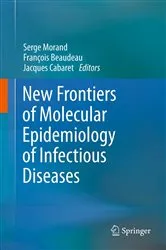 Book cover of New Frontiers of Molecular Epidemiology of Infectious Diseases by Serge Morand