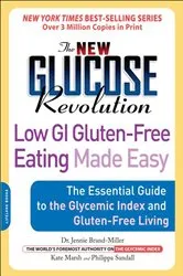 Book cover of New Glucose Revolution Low GI Gluten-Free Eating Made Easy by Jennie Brand-Miller