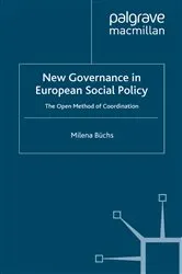 Book cover of New Governance in European Social Policy by Milena Büchs