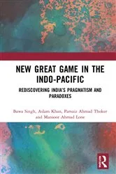 Book cover of New Great Game in the Indo-Pacific by Bawa Singh