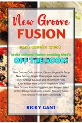 Book cover of New Groove Fusion by Ricky Gant