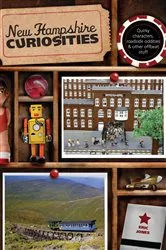 Book cover of New Hampshire Curiosities (2nd ed.) by Eric Jones
