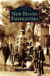 Book cover of New Haven Firefighters by Box 22 Associates