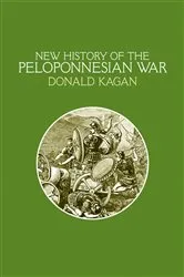 Book cover of New History of the Peloponnesian War by Donald Kagan