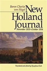 Book cover of New Holland Journal by Baron Charles Von Hugel