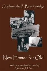 Book cover of New Homes for Old by Sophonisba P. Breckinridge