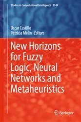 Book cover of New Horizons for Fuzzy Logic, Neural Networks and Metaheuristics by Oscar Castillo