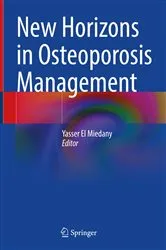 Book cover of New Horizons in Osteoporosis Management by Yasser El Miedany