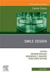 Book cover of New Horizons in Smile Design, An Issue of Dental Clinics of North America, E-Book by Behnam Bohluli DMD