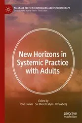 Book cover of New Horizons in Systemic Practice with Adults by Tone Grover