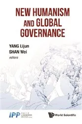 Book cover of New Humanism And Global Governance by Lijun Yang